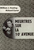 Couverture du livre « Meurtres sur la xe avenue » de Carter/Keating aux éditions Gallimard