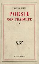 Couverture du livre « Poesie non traduite » de Armand Robin aux éditions Gallimard