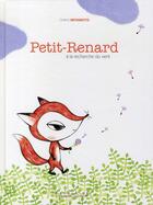 Couverture du livre « Petit-Renard ; à la recherche du vent » de Francesco Pittau et Chiaki Miyamoto aux éditions Gallimard Jeunesse Giboulees