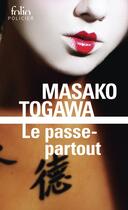 Couverture du livre « Le Passe-Partout » de Masako Togawa aux éditions Folio