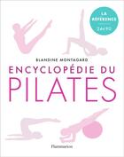 Couverture du livre « Encyclopédie du pilates » de Lise Herzog et Blandine Montagard aux éditions Flammarion