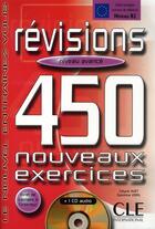 Couverture du livre « Revisions 450 avance nouveaux exercices + 1cd audio + livret de corriges » de Huet-Ogle/Vidal aux éditions Cle International