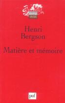 Couverture du livre « Matiere et memoire (7eme ed) » de Henri Bergson aux éditions Puf