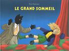 Couverture du livre « Grand sommeil (le) » de Yvan Pommaux aux éditions Ecole Des Loisirs