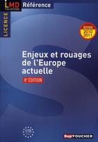 Couverture du livre « Enjeux et rouages de l'Europe actuelle (8e édition) » de Parthenia Avgeri aux éditions Foucher