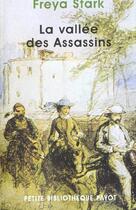 Couverture du livre « La Vallée des assassins » de Stark Freya aux éditions Payot