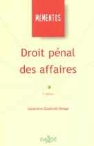 Couverture du livre « Droit Penal Des Affaires ; 5e Edition » de Geneviève Giudicelli-Delage aux éditions Dalloz