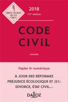 Couverture du livre « Code civil annoté (édition 2018) » de  aux éditions Dalloz