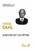 Couverture du livre « Survivre est un métier » de Hans Sahl aux éditions Belles Lettres