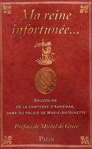 Couverture du livre « Ma reine infortunee » de Adhemar/Grece aux éditions Plon