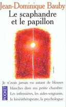 Couverture du livre « Le scaphandre et le papillon » de Jean-Dominique Bauby aux éditions Pocket