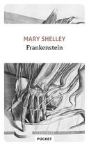 Couverture du livre « Frankenstein » de Mary Wollstonecraft Shelley aux éditions Pocket