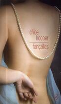 Couverture du livre « Fiançailles » de Chloe Hooper aux éditions Christian Bourgois