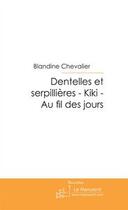 Couverture du livre « Dentelles et serpillières » de Blandine Chevalier aux éditions Editions Le Manuscrit