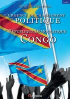 Couverture du livre « La nécessité de changer la politique en République démocratique du Congo » de Ibrahim Nkombe aux éditions 9 Editions
