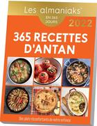 Couverture du livre « 365 recettes d'antan (édition 2022) » de Auge Severine aux éditions Editions 365