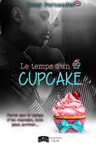 Couverture du livre « Le temps d'un cupcake » de Sessy Fernandez aux éditions Something Else