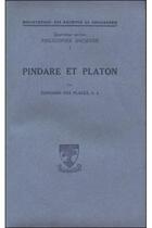 Couverture du livre « Pindare et platon » de Places Edouard aux éditions Beauchesne