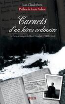 Couverture du livre « Carnets d'un héros ordinaire » de Stern/Koenig aux éditions Belin