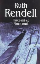 Couverture du livre « Pince-mi et pince-moi » de Ruth Rendell aux éditions Calmann-levy