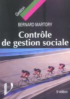 Couverture du livre « Contrôle de gestion sociale (5e édition) » de Bernard Martory aux éditions Vuibert