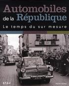 Couverture du livre « Automobiles de la république, le temps du sur mesure » de Patrick Lesueur aux éditions Etai