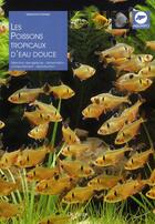 Couverture du livre « Les poissons tropicaux d'eau douce » de Parisse Gelsomina aux éditions De Vecchi