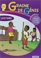 Couverture du livre « Graine De Genie Lecture Maternelle Grande Section 5-6 Ans » de  aux éditions Philippe Auzou