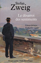 Couverture du livre « Le désarroi des sentiments » de Stefan Zweig aux éditions Éditions Rivages