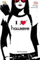 Couverture du livre « Hawkeye t.2 : petits coups » de Matt Fraction et Collectif aux éditions Panini