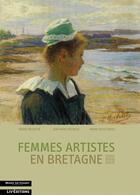 Couverture du livre « Femmes artistes en Bretagne (1850-1950) » de Jean-Marc Michaud aux éditions Liv'editions