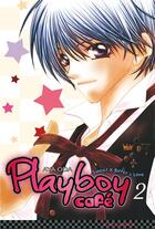 Couverture du livre « Playboy café Tome 2 » de Aya Oda aux éditions Soleil