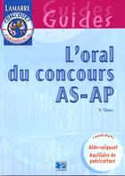 Couverture du livre « L oral du concours as ap » de Sibler aux éditions Lamarre