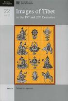 Couverture du livre « Images of Tibet in the 19th and 20 th centuries t.2 » de  aux éditions Ecole Francaise Extreme Orient