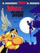 Couverture du livre « Asterix T.25 ; the great divide » de Rene Goscinny et Albert Uderzo aux éditions Albert Rene
