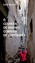 Couverture du livre « Ô combien de marins, combien de capitaines » de Salah Benlabed aux éditions Pleine Lune