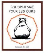 Couverture du livre « Bouddhisme pour les ours » de Riddell aux éditions Claire Lumiere