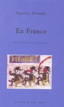 Couverture du livre « En france » de Eugenio Montale aux éditions La Fosse Aux Ours