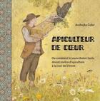 Couverture du livre « Apiculteur de coeur » de Andrejka Cufer aux éditions Editions Franco-slovenes & Cie