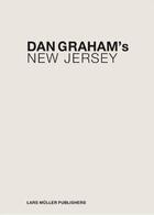 Couverture du livre « Dan graham's new jersey » de  aux éditions Lars Muller