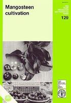 Couverture du livre « Mangosteen cultivation (fao plant production and protection n.129) » de Yaacob aux éditions Fao