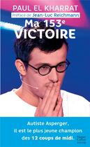 Couverture du livre « Ma 153e victoire » de Paul El Kharrat aux éditions Harpercollins