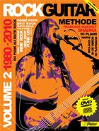 Couverture du livre « Rock guitare methode rebillard volume2 1980/2010 cd +dvd » de Shanka aux éditions Jj Rebillard