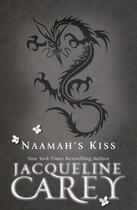 Couverture du livre « Naamah's Kiss » de Jacqueline Carey aux éditions Epagine