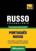 Couverture du livre « Vocabulário Português-Russo - 7000 palavras mais úteis » de Andrey Taranov aux éditions T&p Books