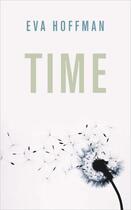 Couverture du livre « Time » de Eva Hoffman aux éditions Profil Digital