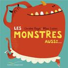 Couverture du livre « Les monstres aussi... » de Christine Beigel et Maxi Luchini aux éditions Gautier Languereau