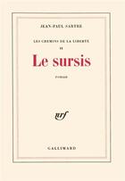 Couverture du livre « Les chemins de la liberté t.2 ; le sursis » de Jean-Paul Sartre aux éditions Gallimard