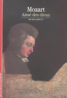 Couverture du livre « Mozart aime des dieux » de Michel Parouty aux éditions Gallimard