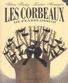 Couverture du livre « Les corbeaux de Pearblossom » de Aldous Huxley et Beatrice Alemagna aux éditions Gallimard-jeunesse